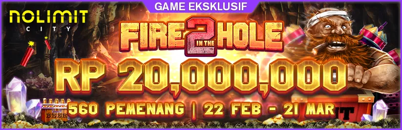 Fire in the Hole 2 Cash Drop